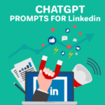 ChatGPT Prompts for LinkedIn