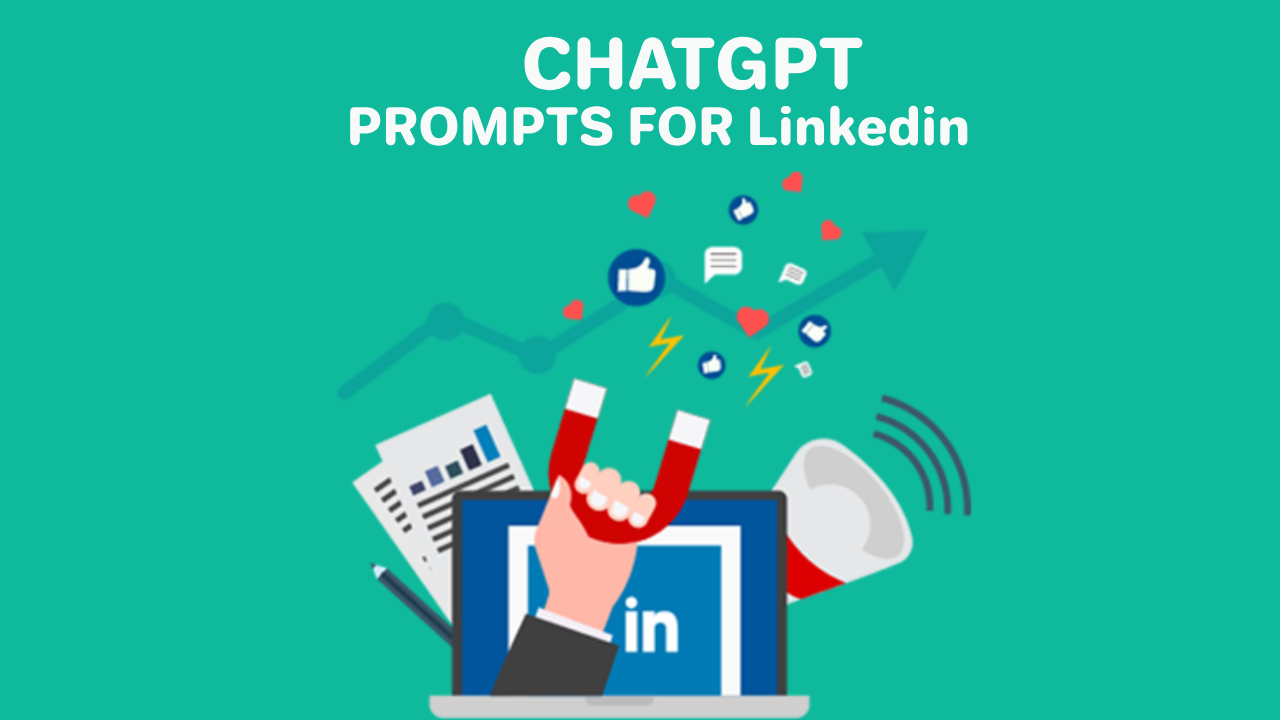 ChatGPT Prompts for LinkedIn