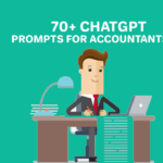 ChatGPT Prompts for Accountants