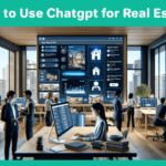 How to Use Chatgpt for Real Estate