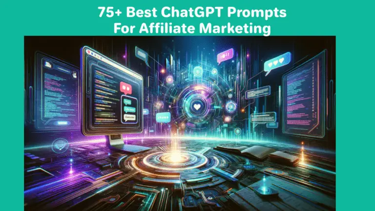 50+ Best ChatGPT Prompts For Affiliate Marketing: Innovative Prompts & Strategies