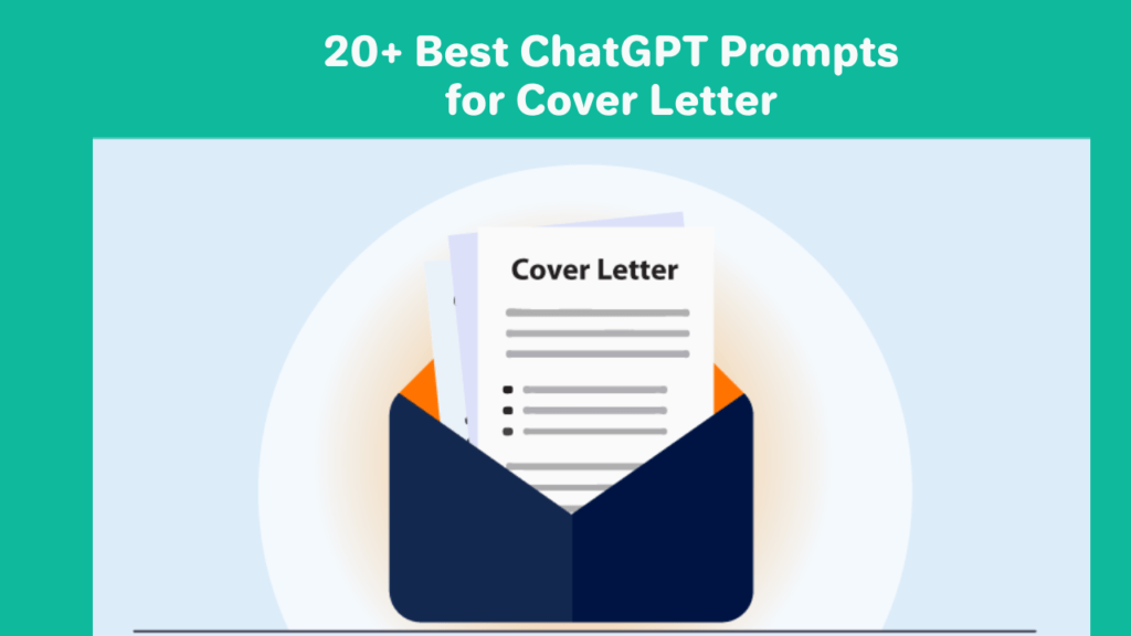 20+ Best ChatGPT Prompts for Cover Letter